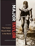 Book Review - Major Taylor: “The Fastest Bicycle Rider in the World”